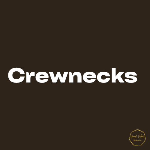 Crewnecks